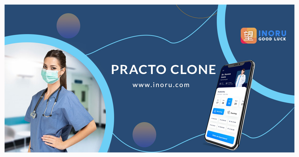 Be a major contributor to the healthcare industry with a Practo clone app