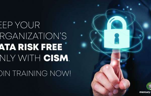Need to know more about CISM Certification training