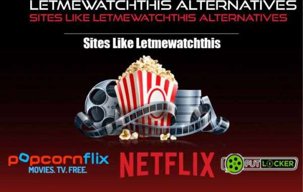 Best Letmewatchthis Alternatives Site