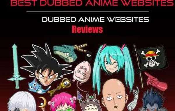 Best Dubbed Anime Websites Reviews