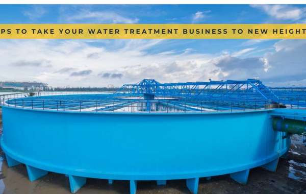 Tips to take your water purification business to new heights!