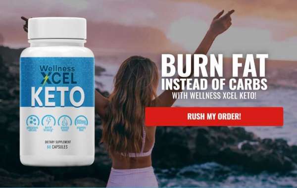 Wellness Xcel Keto  (Tested Reviews) Benefits, Ingredients and More