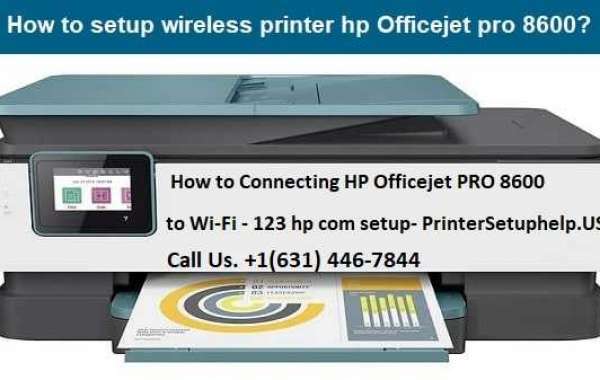 How to Connecting HP Officejet PRO 8600 to Wi-Fi - 123 hp com setup- PrinterSetuphelp.US