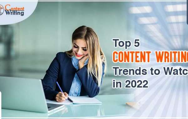 5 Trends Content Writing Service Providers Should Lookout for in 2022