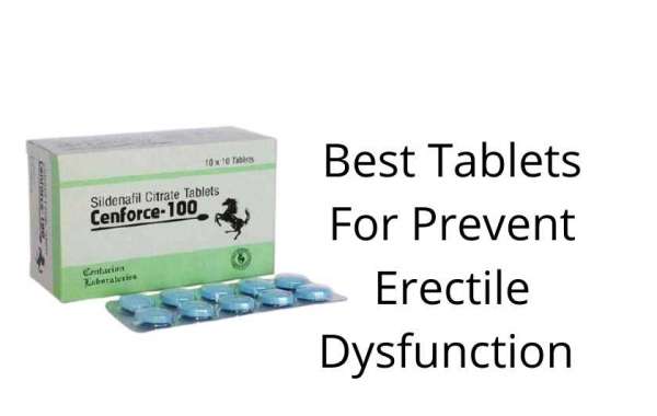 Cenforce 100: Best Tablets For Prevent Erectile Dysfunction