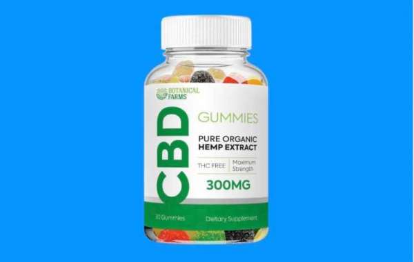Botanical Farms CBD Gummies REVIEWS:- GUMMIES THAT  GIVE US STRENGTH AND ENERGY ! [MUST READ BEFORE BUYING]