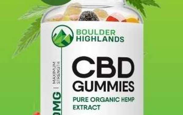 2021#1 Boulder Highlands CBD Gummies - 100% Original & Effective