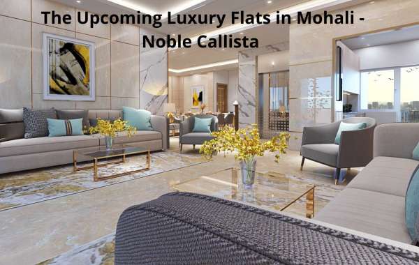 The Upcoming Luxury Flats in Mohali - Noble Callista