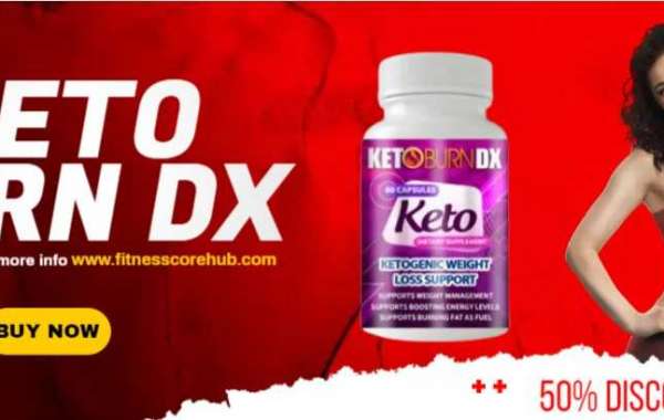 Keto Burn DX Uk Pills Reviews Real Price, Side Effects, benefits, Ingredients And Where to Buy ?