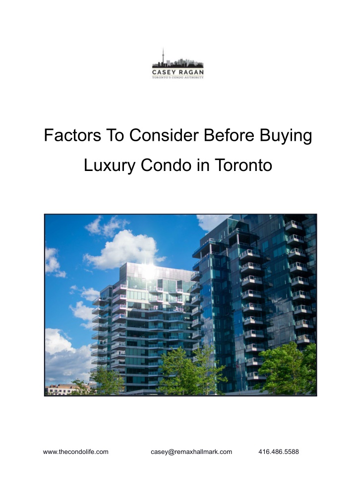 PPT - 6 Factors To Consider Before Buying Luxury Condo in Toronto PowerPoint Presentation - ID:11297994