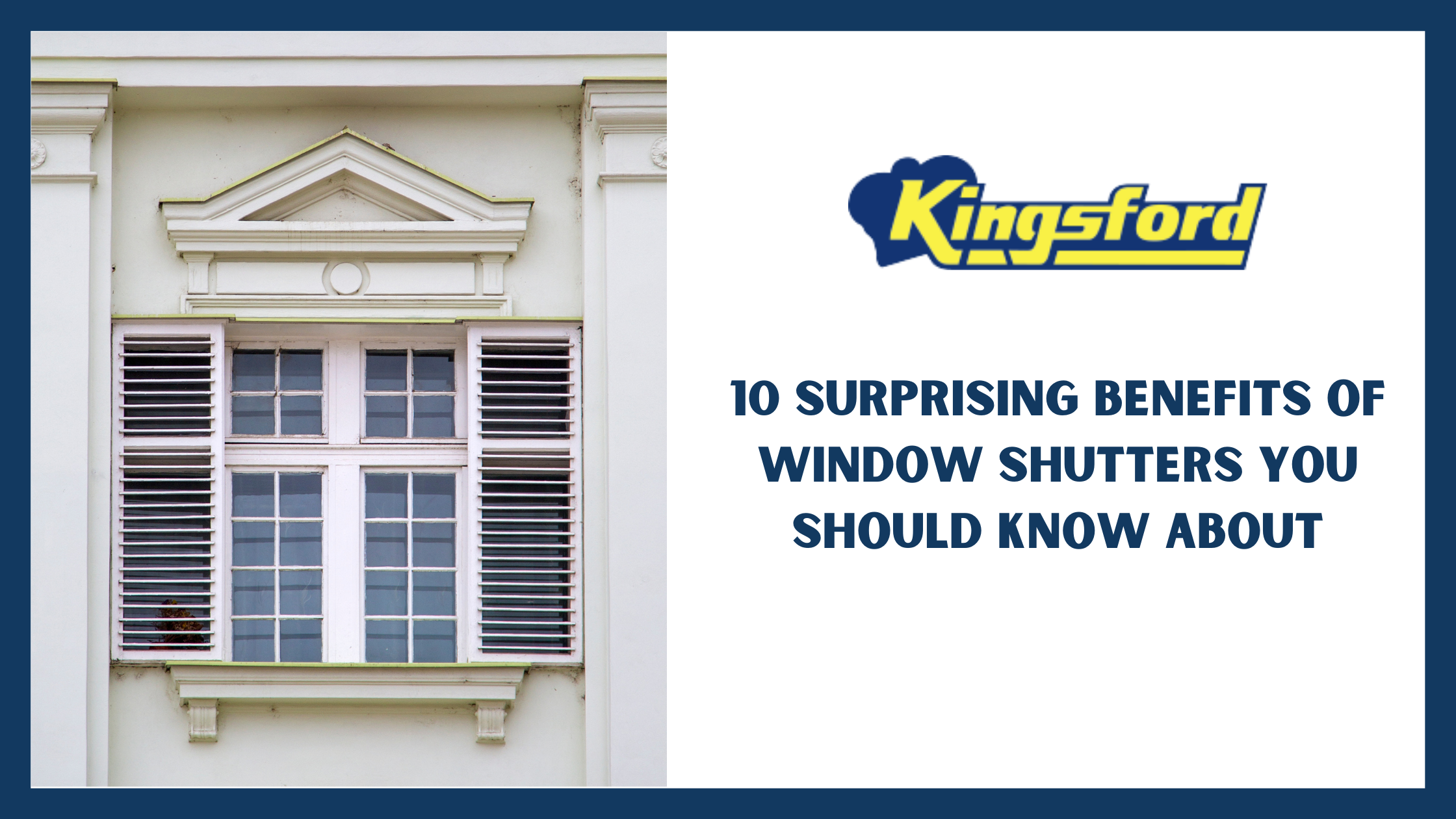 10 Surprising Benefits of Window Shutters You Should Know About