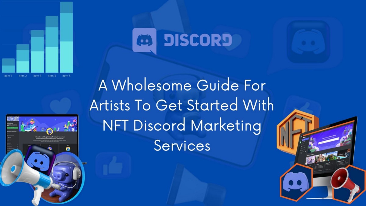 What Should You Know About Discord Channel Marketing For NFT & Crypto Projects