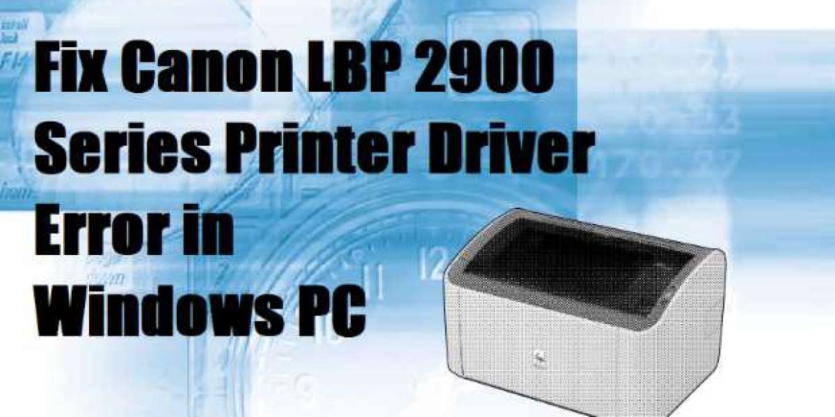 Fixing Canon LBP 2900 driver error on Windows