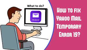 #Resolved Yahoo Mail Temporary Error 19 | +1(866) 257-5356 | How to Fix