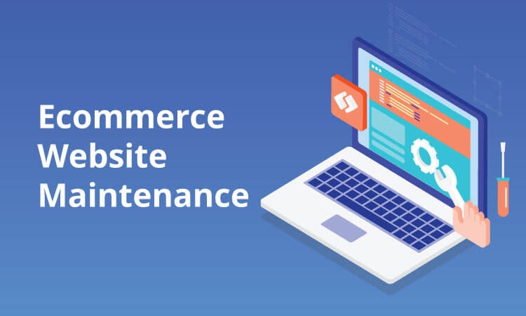 Digital Marketing Journal: Importance of Ecommerce Website Maintenance Services