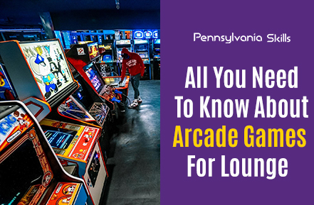 All You Need To Know About Arcade Games For Lounge - pennsylvaniaskills