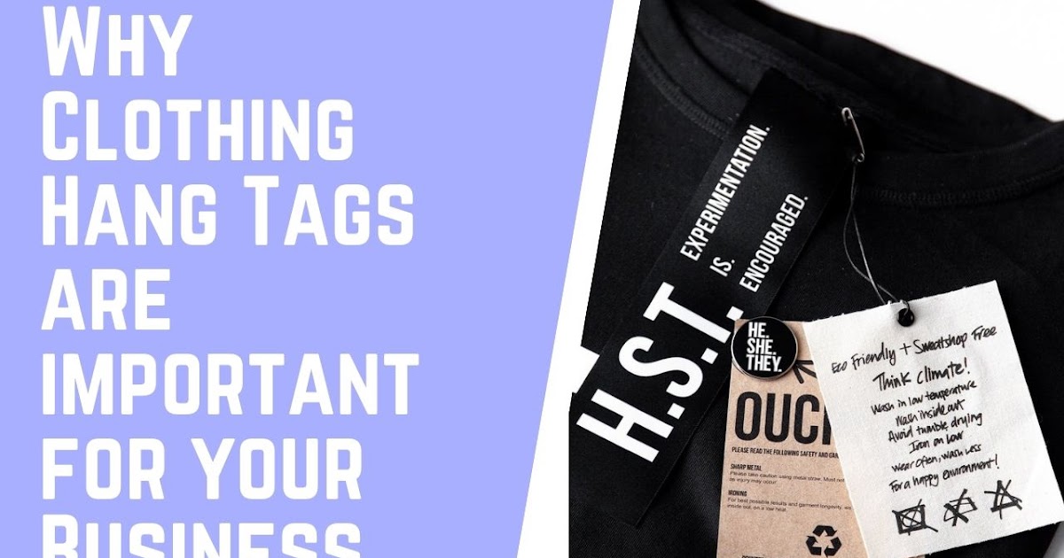 Why Clothing Hang Tags are important for your Business