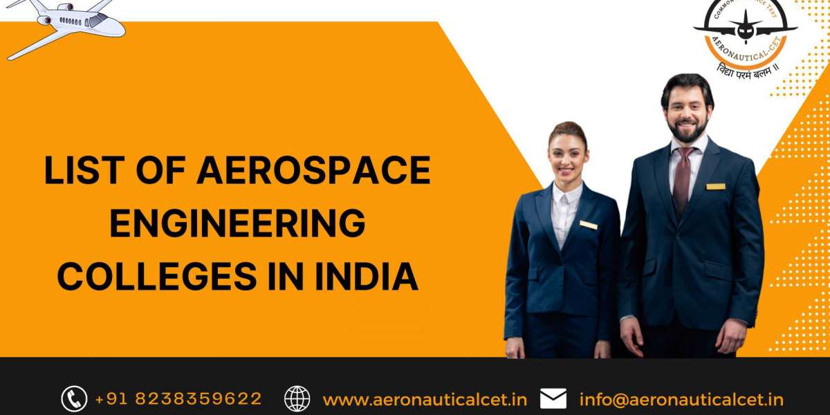 LIST OF AEROSPACE ENGINEERING COLLEGES IN INDIA