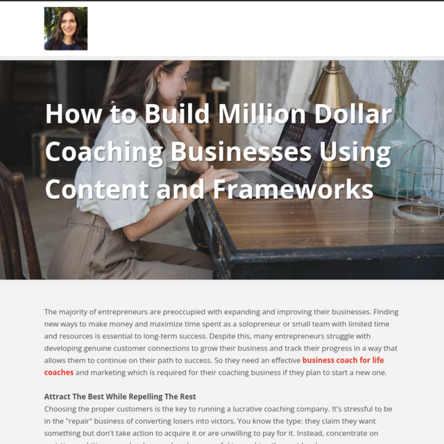 How to Build Million Dollar Coaching Businesses Using Content and Frameworks