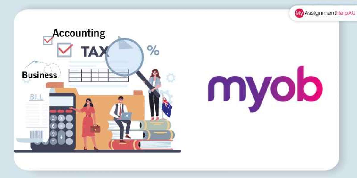 Get the MYOB Assignment Help Services by Australian Experts