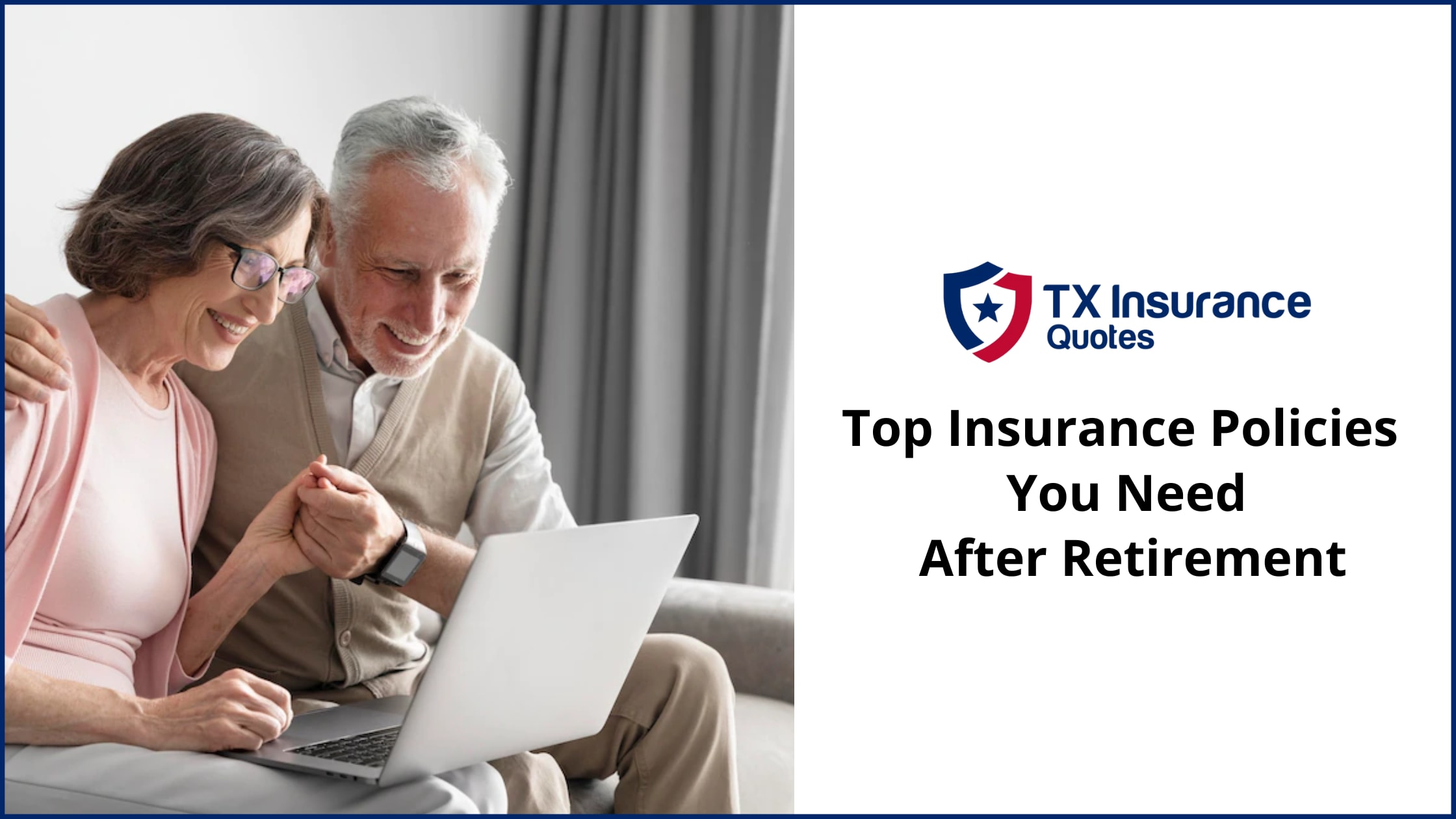 Top Insurance Policies You Need After Retirement | Journal