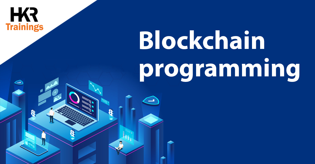 Blockchain Programming | Complete Guide on Blockchain Programming