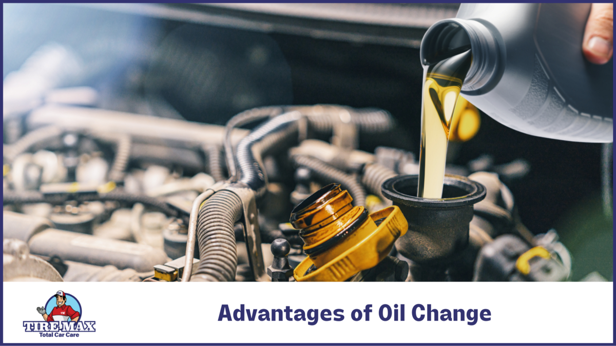 Advantages of Oil Change. It is essential to regularly change… | by Tire Max Total Car Care | Jul, 2022 | Medium