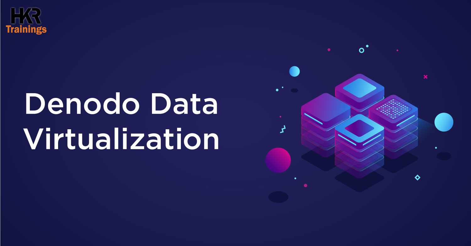 Denodo Data Virtualization | Introduction to Denodo Platform