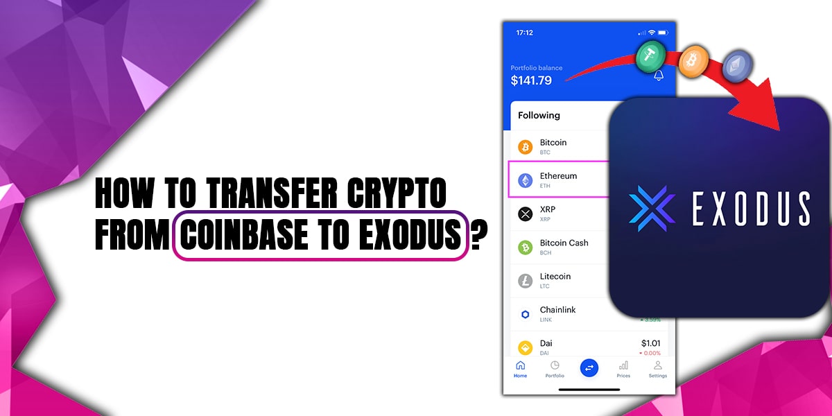 How To Transfer Crypto From Coinbase To Exodus?