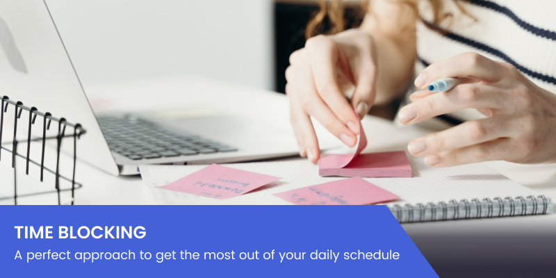 Time Blocking 101: How to Optimize Your Daily Schedule