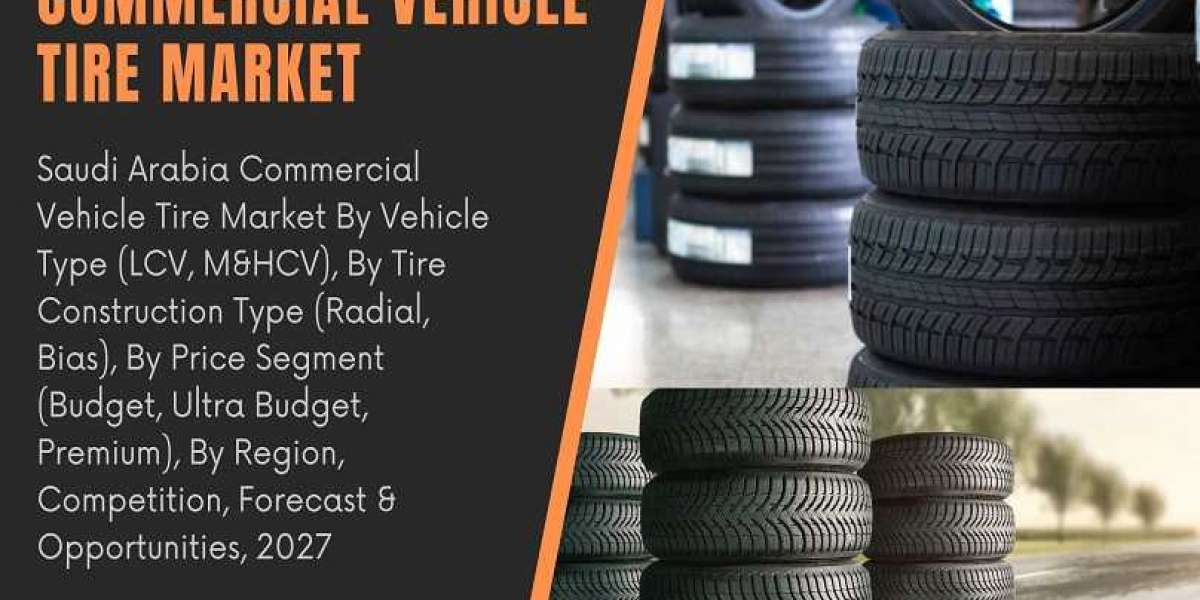 Saudi Arabia Commercial Vehicle Tire Market By Vehicle Type, By Tire Construction and Forecast 2027