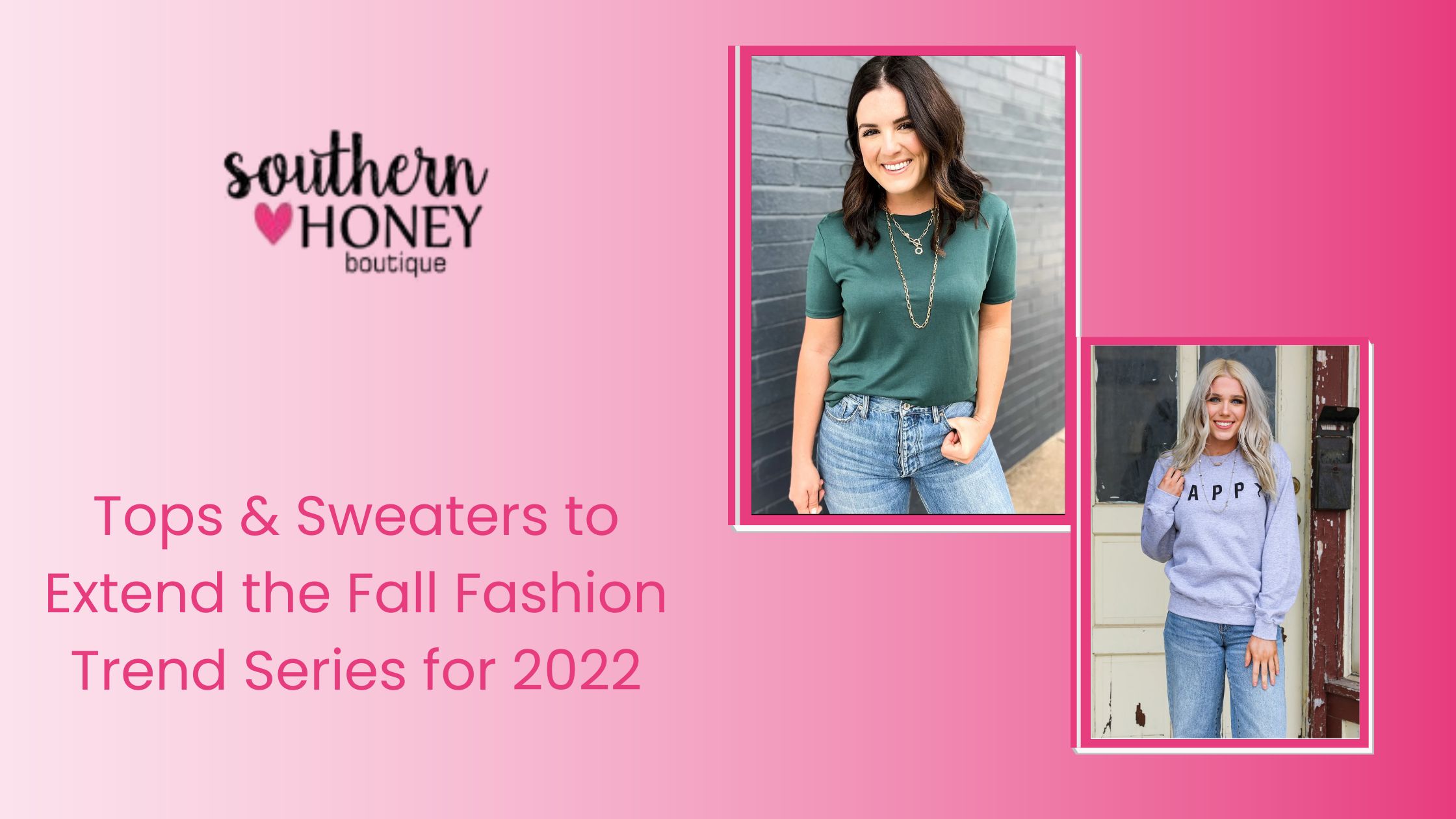 Tops & Sweaters to Extend the Fall Fashion Trend Series for 2022