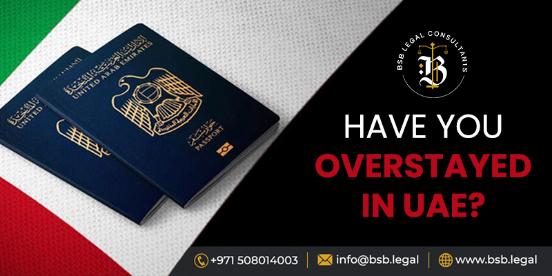 HAVE YOU OVERSTAYED IN UAE? | Zupyak