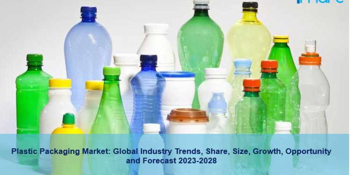 Plastic Packaging Market Report 2023-2028, Size, Share, Industry Analysis, Trends and Forecast