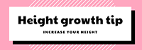 Height Growth Tips