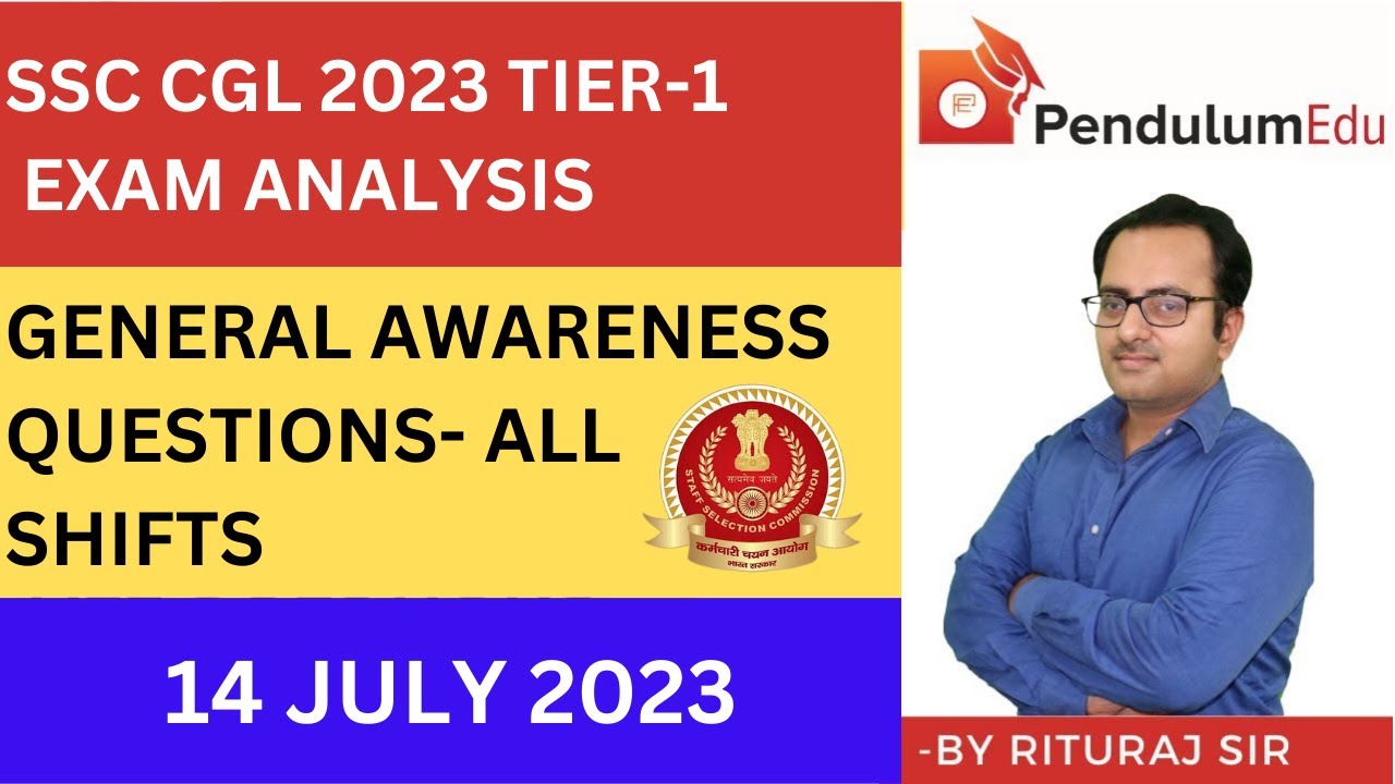 SSC CGL EXAM ANALYSIS 2023  | SSC CGL 14 JULY 2023 GK Questions | SSC CGL GK GS Questions Asked - YouTube
