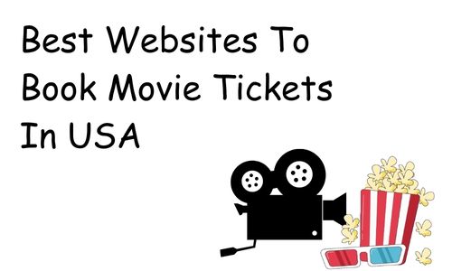 Best Websites To Book Movie Tickets In USA - Ettila