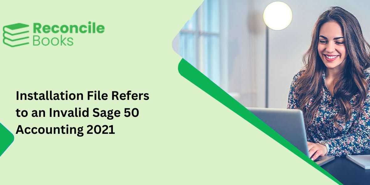 Installation File Refers to an Invalid Sage 50 Accounting 2021