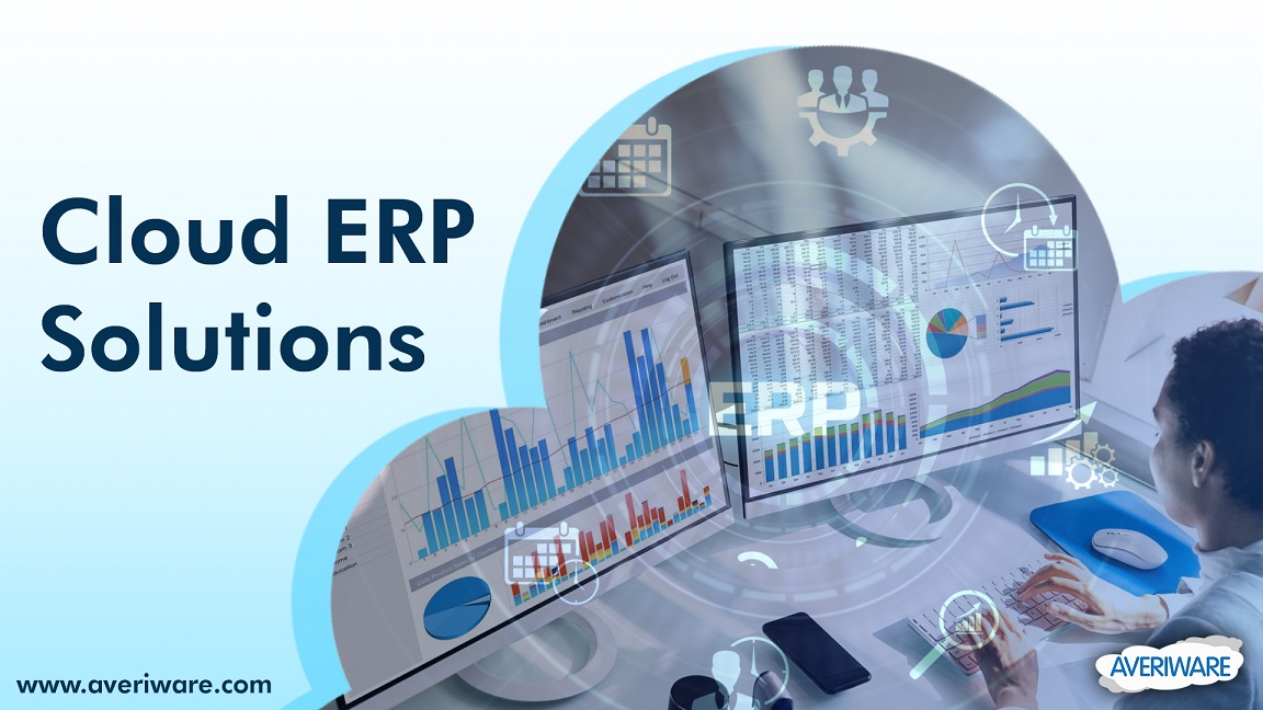 Why Choose Averiware Cloud ERP Solutions for Your Business?