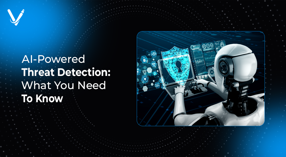 AI-Powered Threat Detection: What You Need to Know