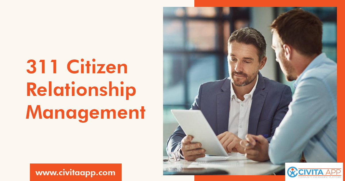 A Better Way to Handle Resident Requests with 311 CRM Solution